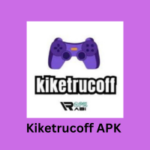 Kiketrucoff APK